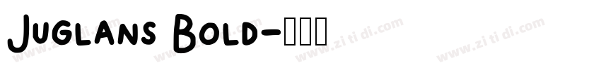 Juglans Bold字体转换